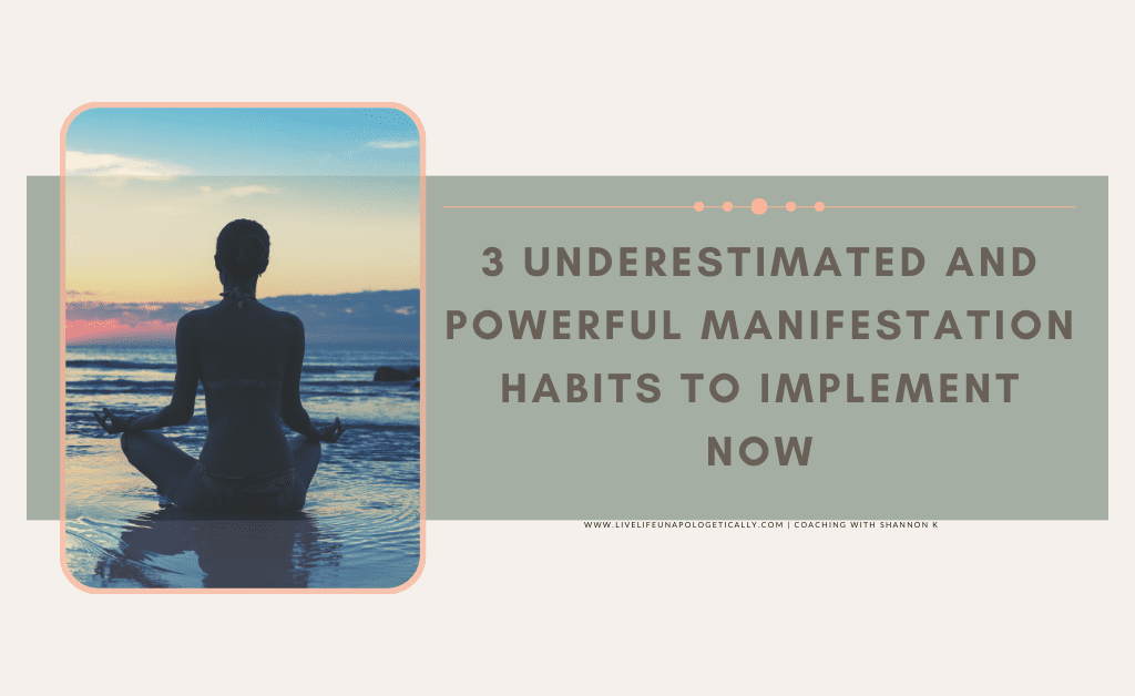 3 daily manifestation habits anyone can implement